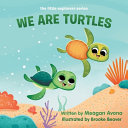 We Are Turtles