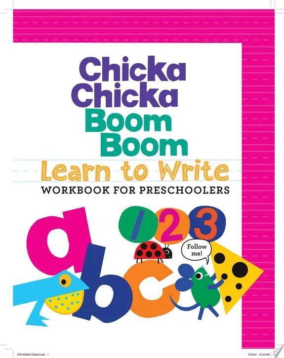 Chicka Chicka Boom Boom Learn to Write Workbook for Preschoolers