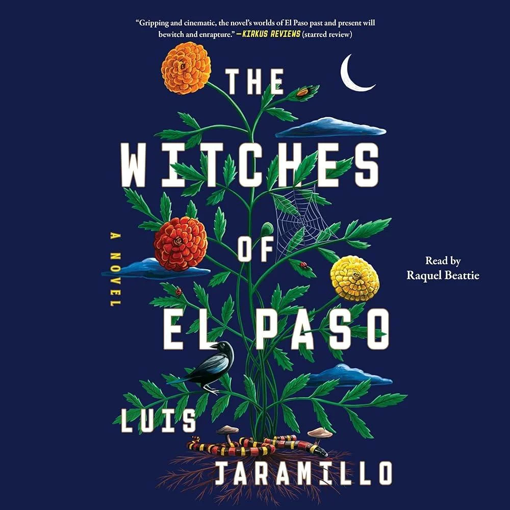 The Witches of El Paso : A Novel