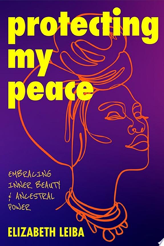 Protecting My Peace