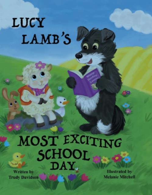 Lucy Lamb's Most Exciting School Day