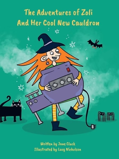 The Adventures of Zoli and Her Cool New Cauldron