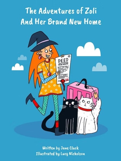 The Adventures of Zoli and Her Brand New Home