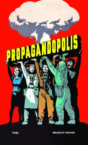 Propagandopolis