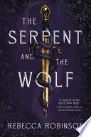 The Serpent and the Wolf