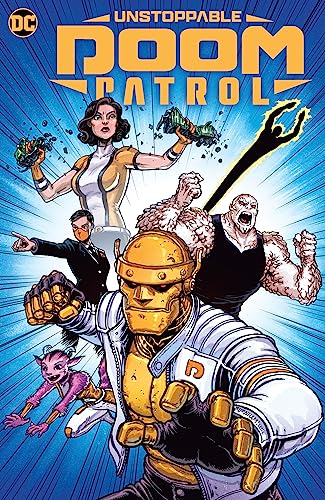 Unstoppable Doom Patrol