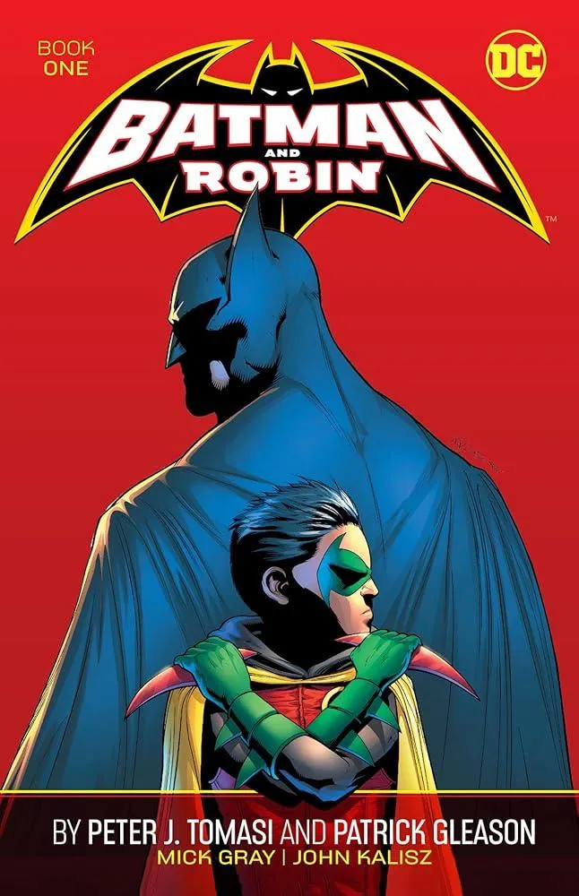 Batman and Robin by Peter J. Tomasi and Patrick Gleason Book One