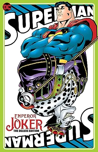 Superman Emperor Joker The Deluxe Edition