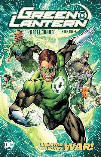 Green Lantern by Geoff Johns Book Three : (New Edition)