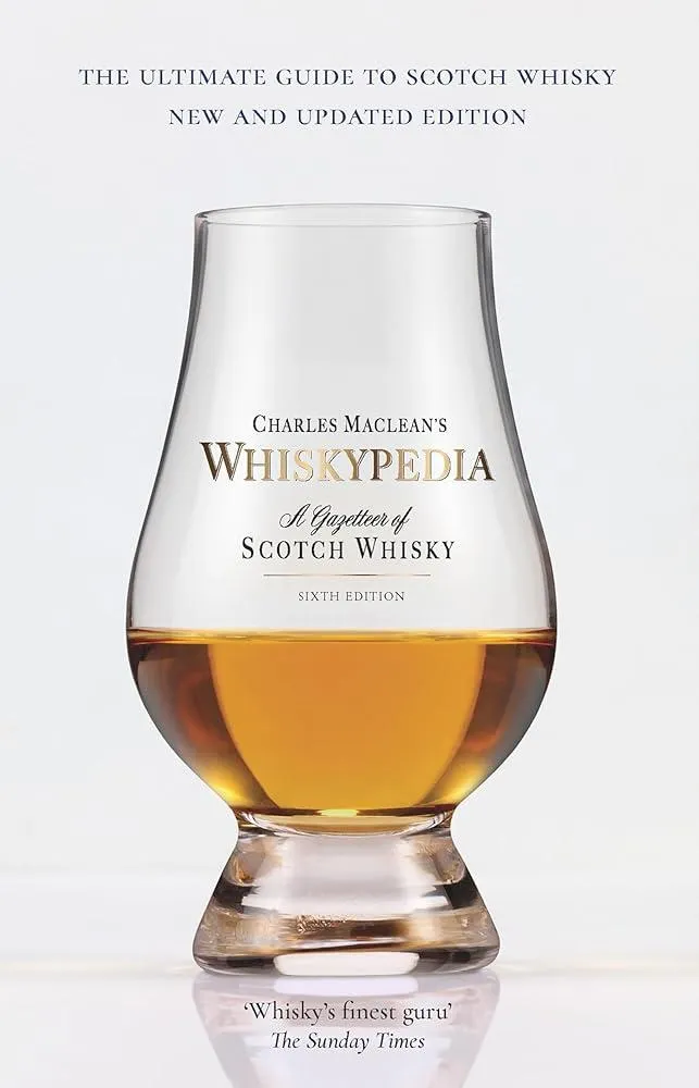 Whiskypedia (New and Updated Edition) : A Gazetteer of Scotch Whisky