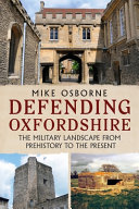 Defending Oxfordshire