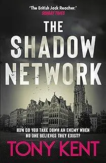 The Shadow Network : ‘The British Jack Reacher’ – The Sunday Times