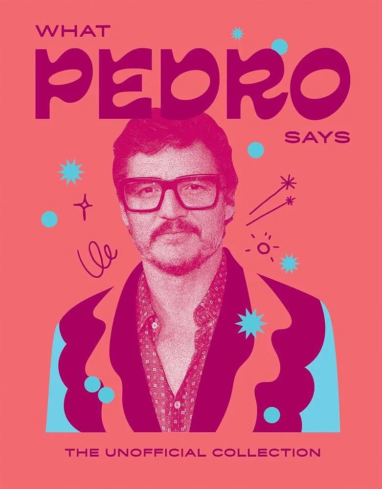 What Pedro Says : The Unofficial Collection