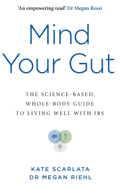 Mind Your Gut
