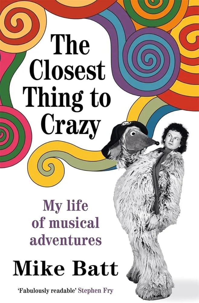 The Closest Thing to Crazy : My Life of Musical Adventures