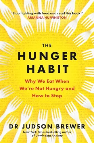 The Hunger Habit