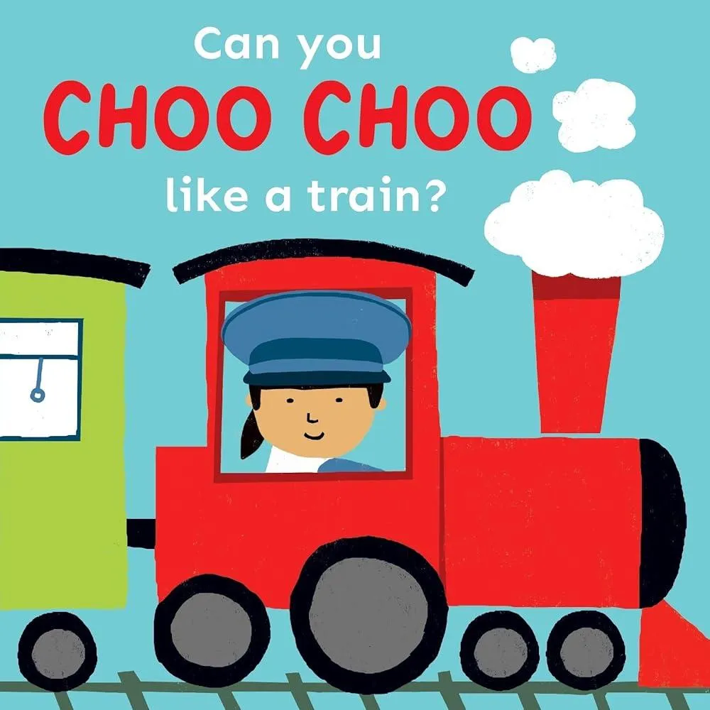 Can you choo choo like a Train?