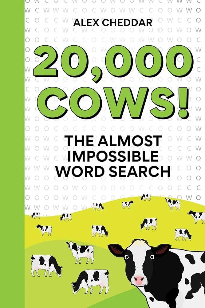 20,000 Cows! : An Almost Impossible Word Search