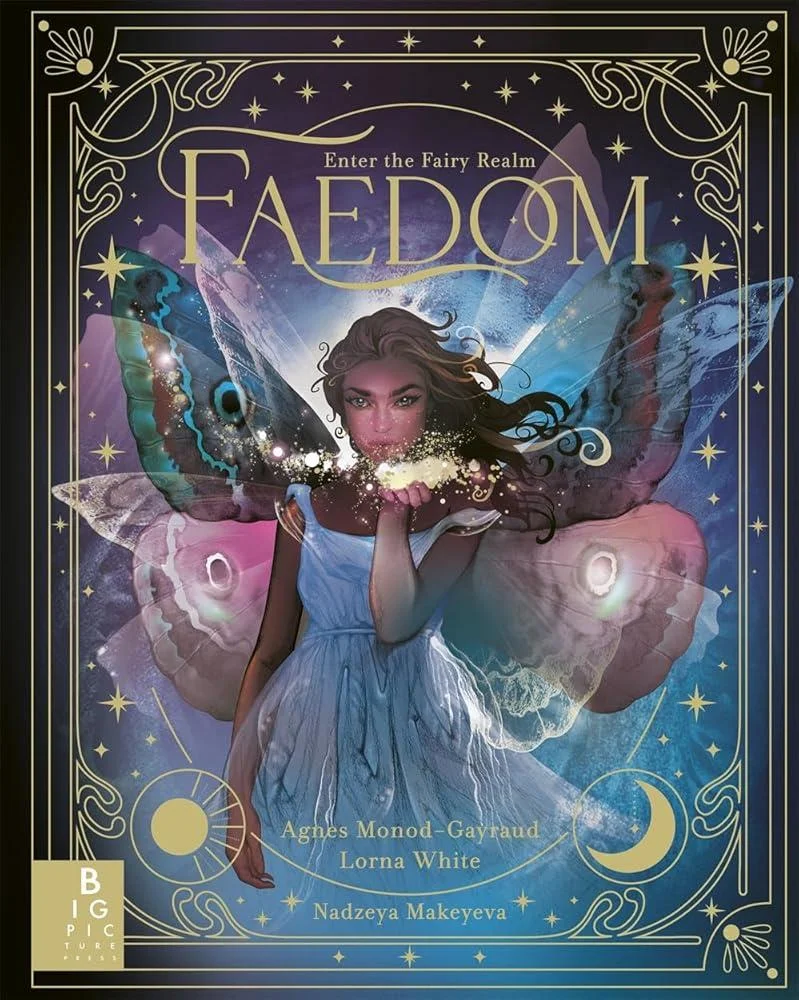 Faedom : Enter the World of Fairies