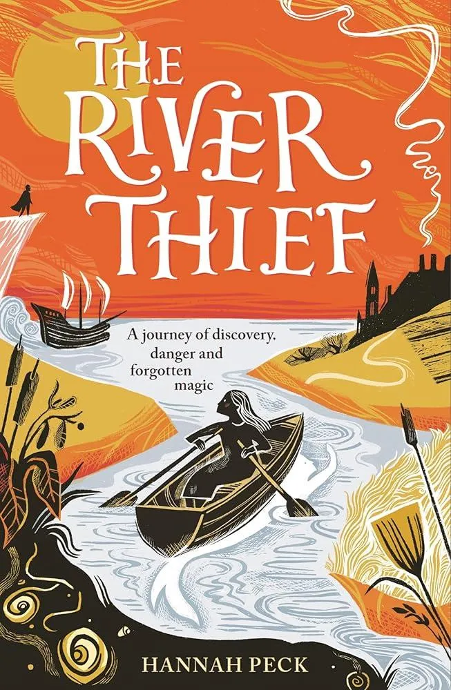 The River Thief : a spellbinding tale of folklore and forgotten magic