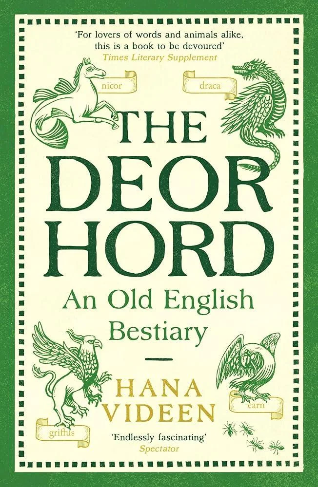 The Deorhord: An Old English Bestiary