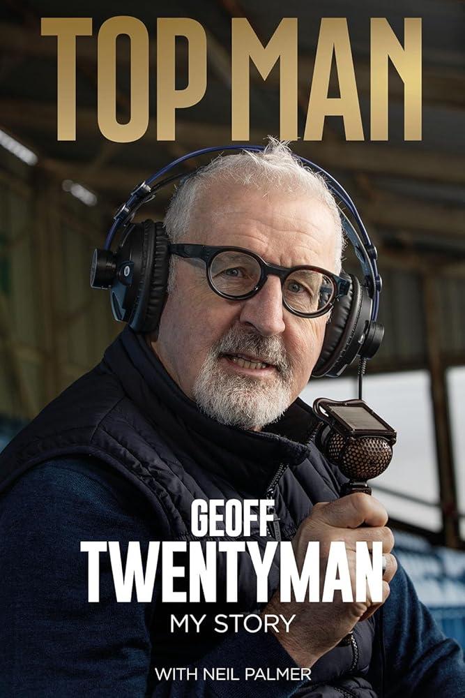 Top Man : The Geoff Twentyman Story