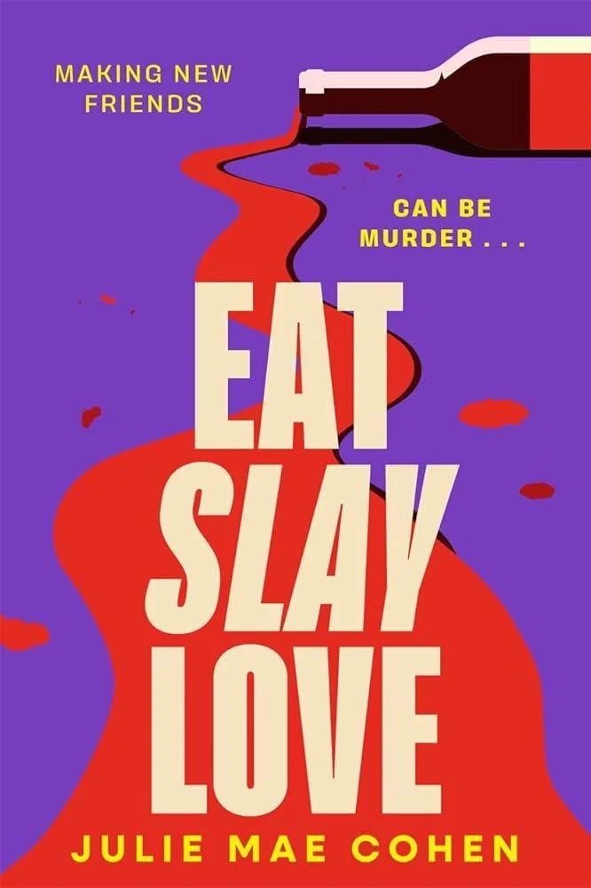 Eat Slay Love