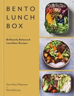 Bento Lunchbox : Brilliantly Balanced Lunchbox Recipes