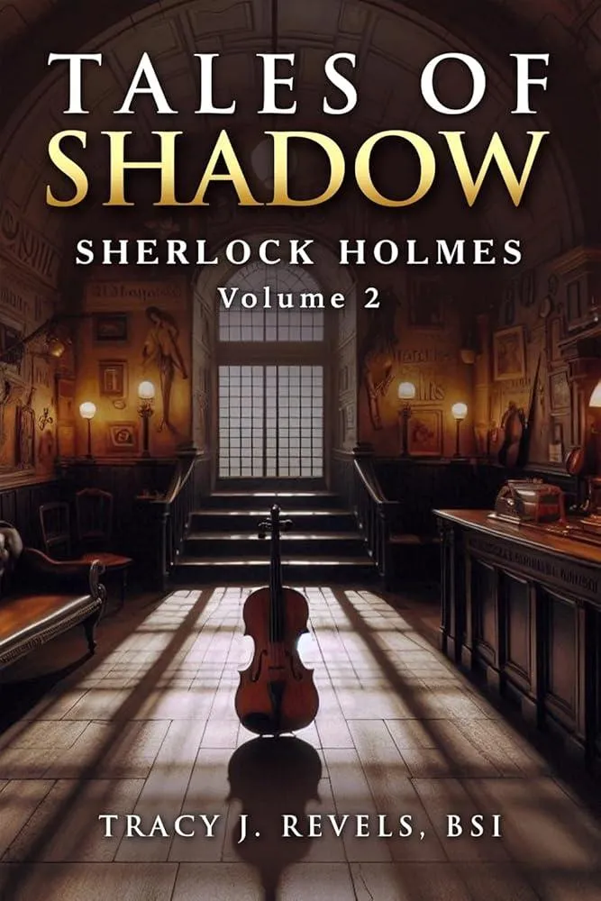 Sherlock Holmes : Tales of Shadow : 2