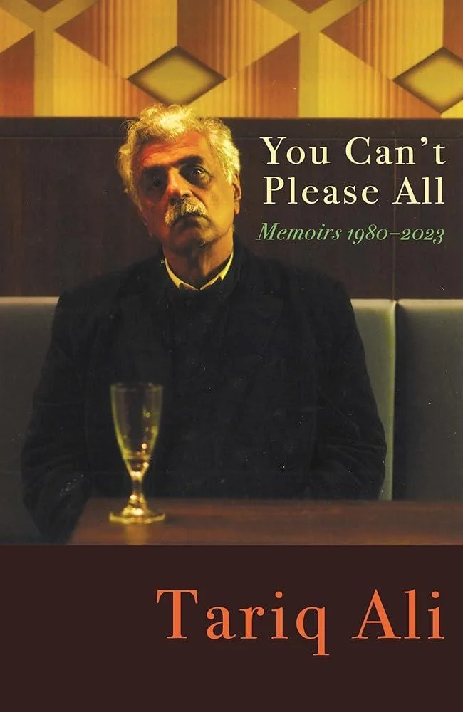 You Can't Please All : Memoirs 1980-2024