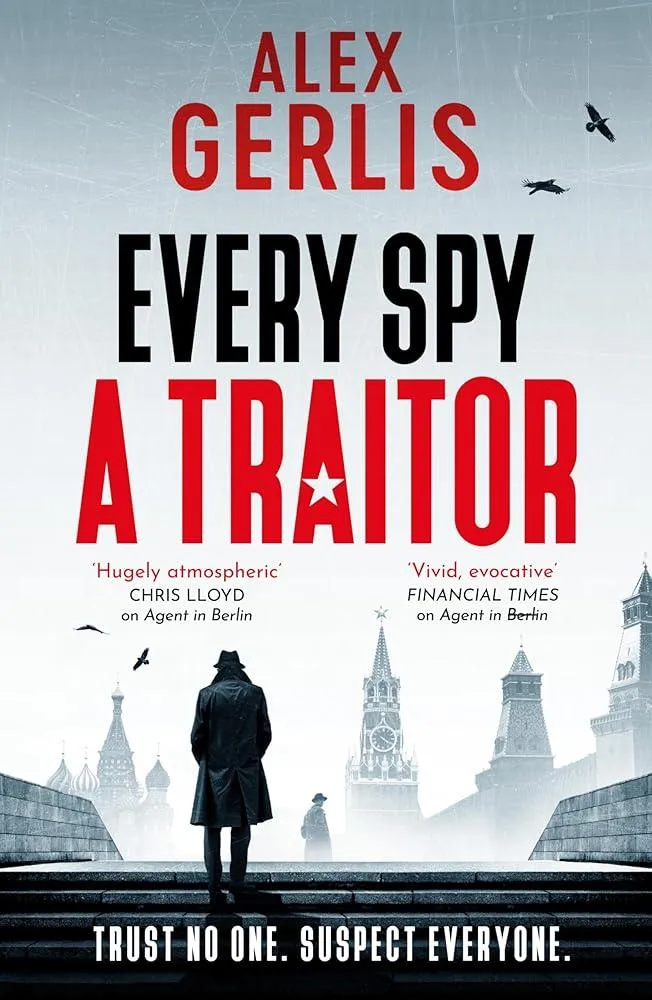 Every Spy a Traitor