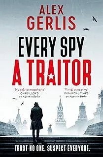 Every Spy a Traitor