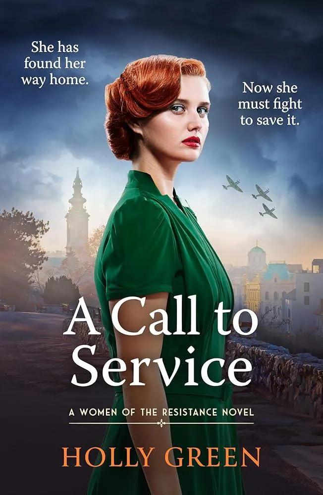 A Call to Service : An engrossing, powerful and heart-breaking WW2 novel