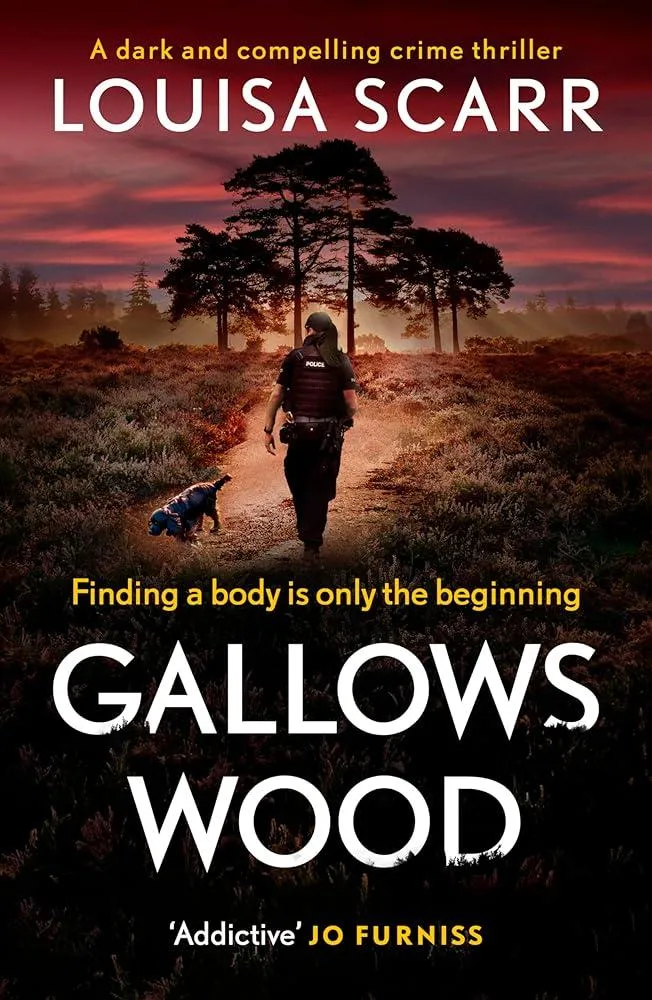 Gallows Wood : A dark and compelling crime thriller