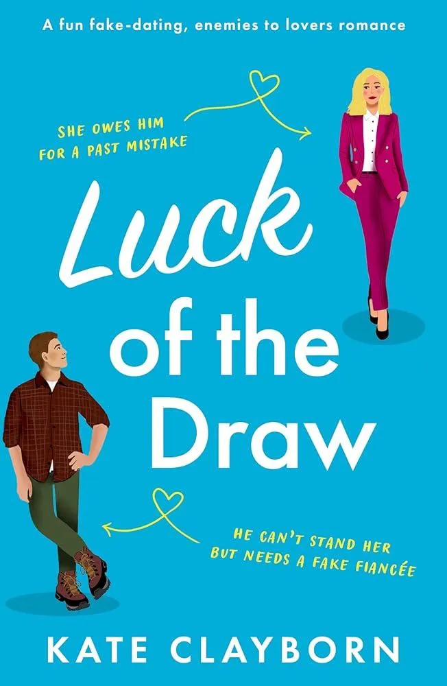 Luck of the Draw : A gorgeous and heartwarming romance