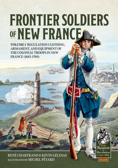 Frontier Soldiers of New France