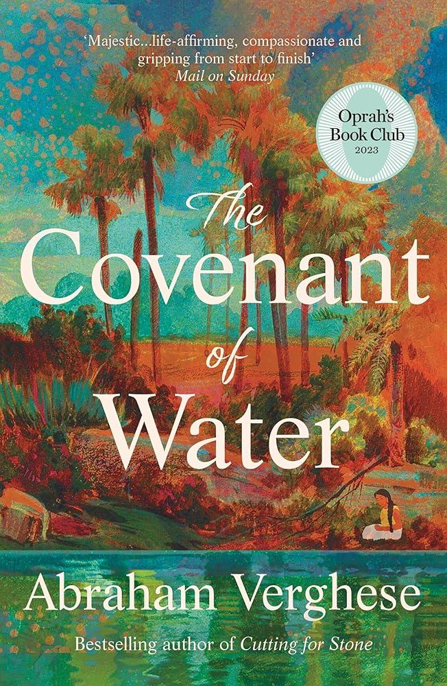 The Covenant of Water : An Oprah’s Book Club Selection