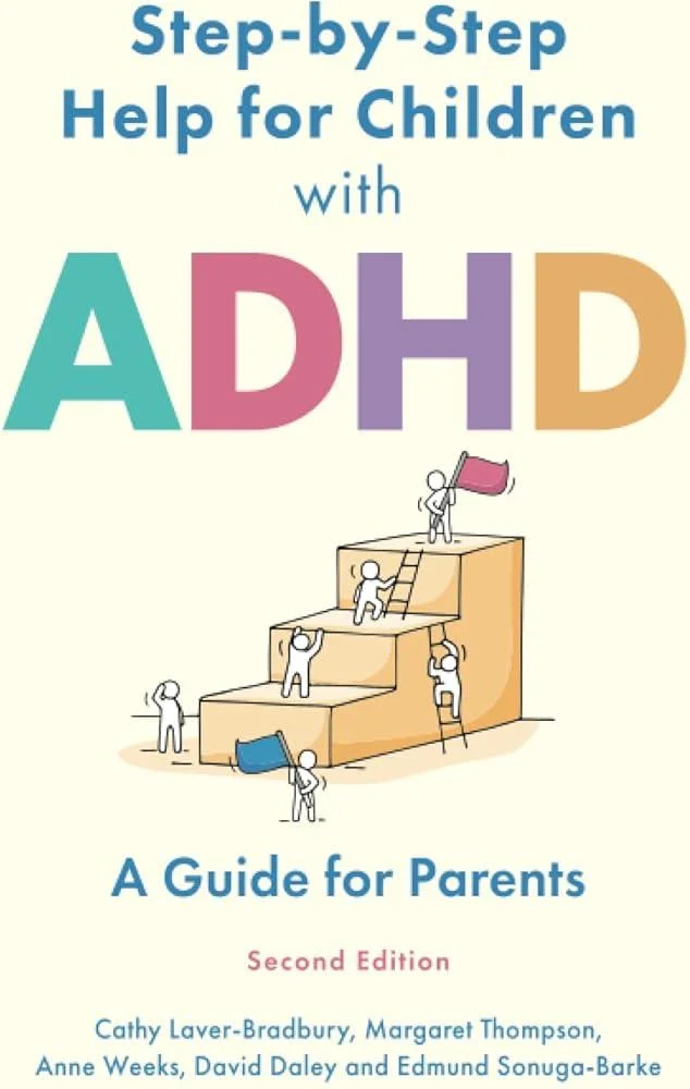 Step-by-Step Help for Children with ADHD : A Guide for Parents 2nd edition