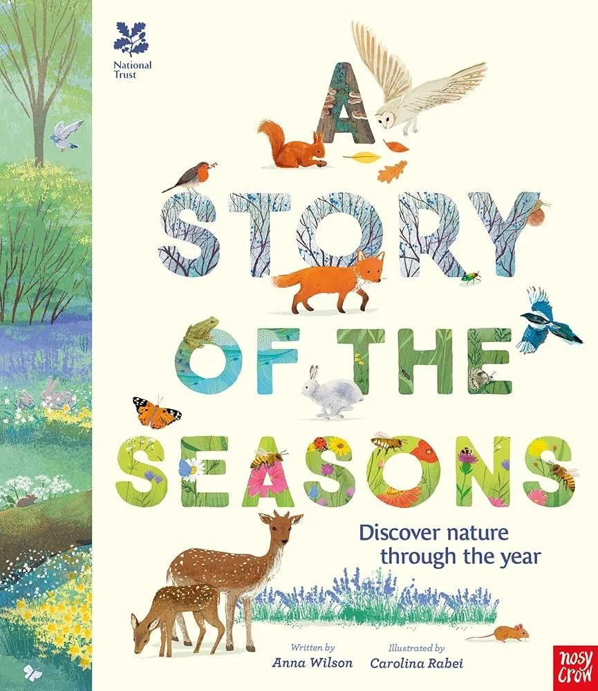 National Trust: A Story of the Seasons : Discover nature through the year