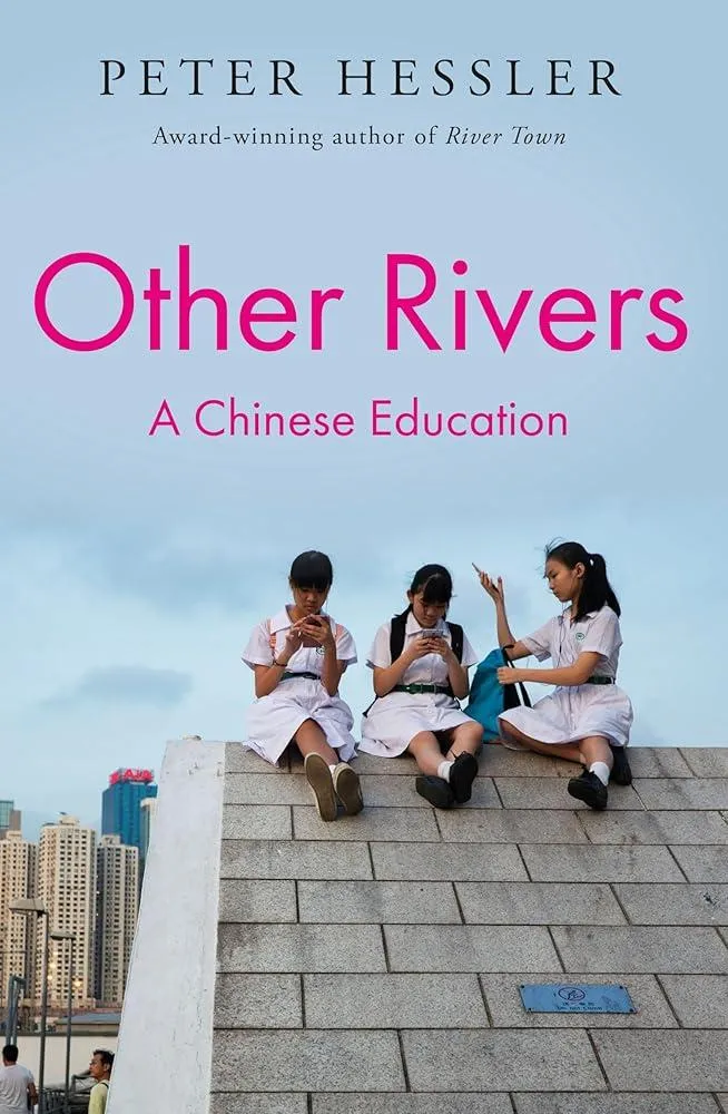 Other Rivers : A Chinese Education