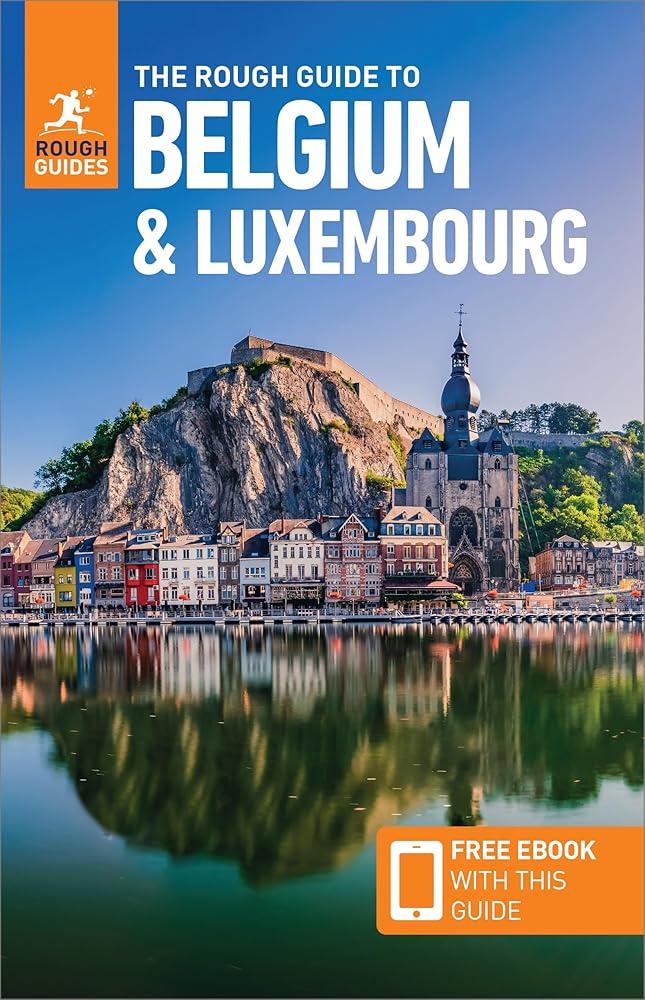 The Rough Guide to Belgium & Luxembourg: Travel Guide with eBook