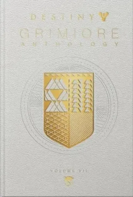 Destiny Grimoire Anthology, Volume VII