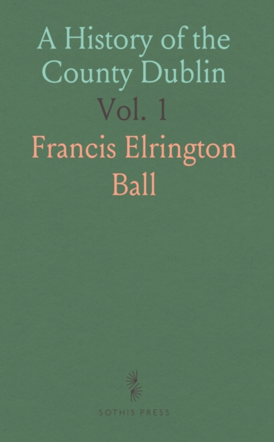 History of the County Dublin