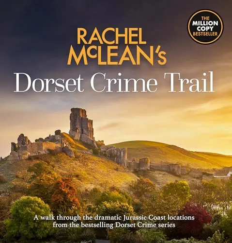 Rachel McLean's Dorset Crime Trail