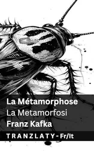 La Metamorphose / La Metamorfosi