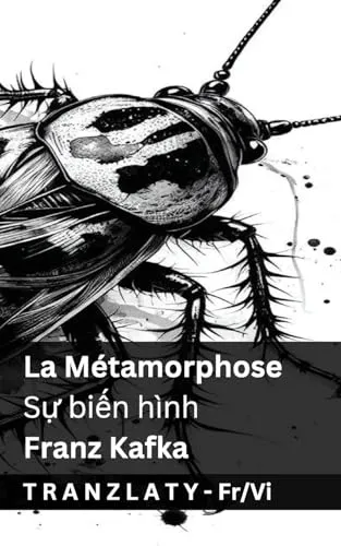 La Metamorphose / Sự biến hinh