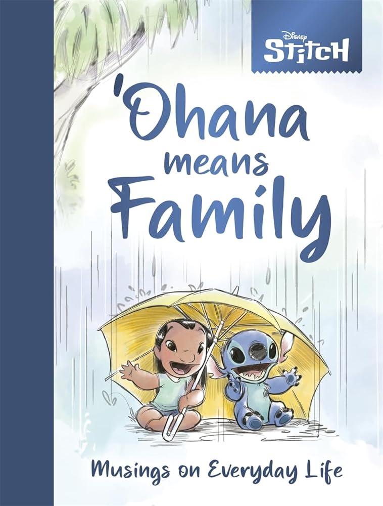 Disney Stitch – ´Ohana Means Family : Musings on Everyday Life