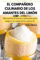 El Companero Culinario de Los Amantes del Limon