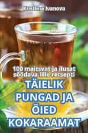 Taielik Pungad Ja Oied Kokaraamat