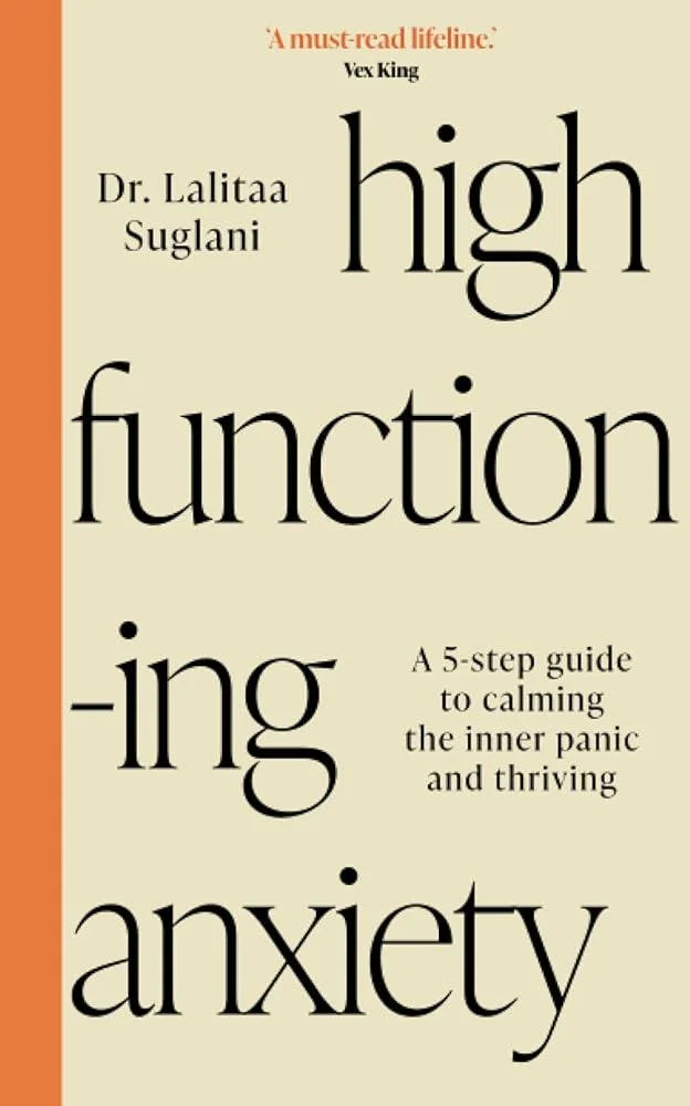 High-Functioning Anxiety